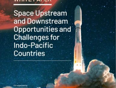 New white paper on “Upstream and Downstream Opportunities and Challenges for Indo-Pacific Countries”