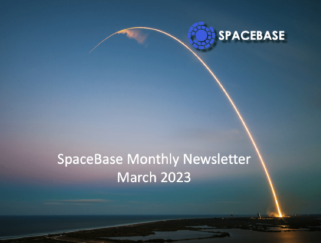 SpaceBase March 2023 Newsletter